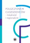 Polszczyzna dla cudzoziemców - lokalność i regionalizm - zdjęcie