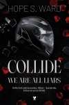 Collide. We Are All Liars - zdjęcie