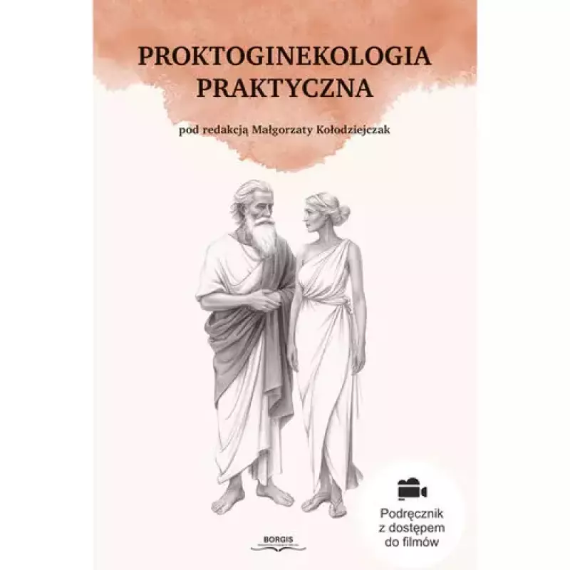 Proktoginekologia praktyczna