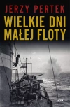 Wielkie dni małej floty - zdjęcie