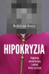 Hipokryzja. Pedofilia wśród księży i układ, który ją kryje - zdjęcie