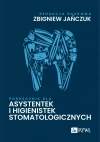 Podręcznik dla asystentek i higienistek stomatologicznych - zdjęcie
