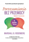 Porozumienie bez przemocy. O języku życia - zdjęcie