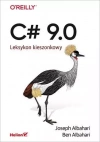 C# 9.0. Leksykon kieszonkowy - zdjęcie
