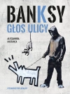 Banksy. Głos ulicy - zdjęcie