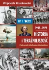 Historia i teraźniejszość 1945-1979. Podręcznik dla klasy 1 liceum i technikum - zdjęcie
