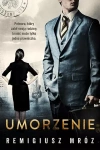 Umorzenie (wydanie 2) [Joanna Chyłka-tom 9] - zdjęcie