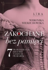 Zakochane bez pamięci. Siedem prawdziwych historii naszych prababek - zdjęcie