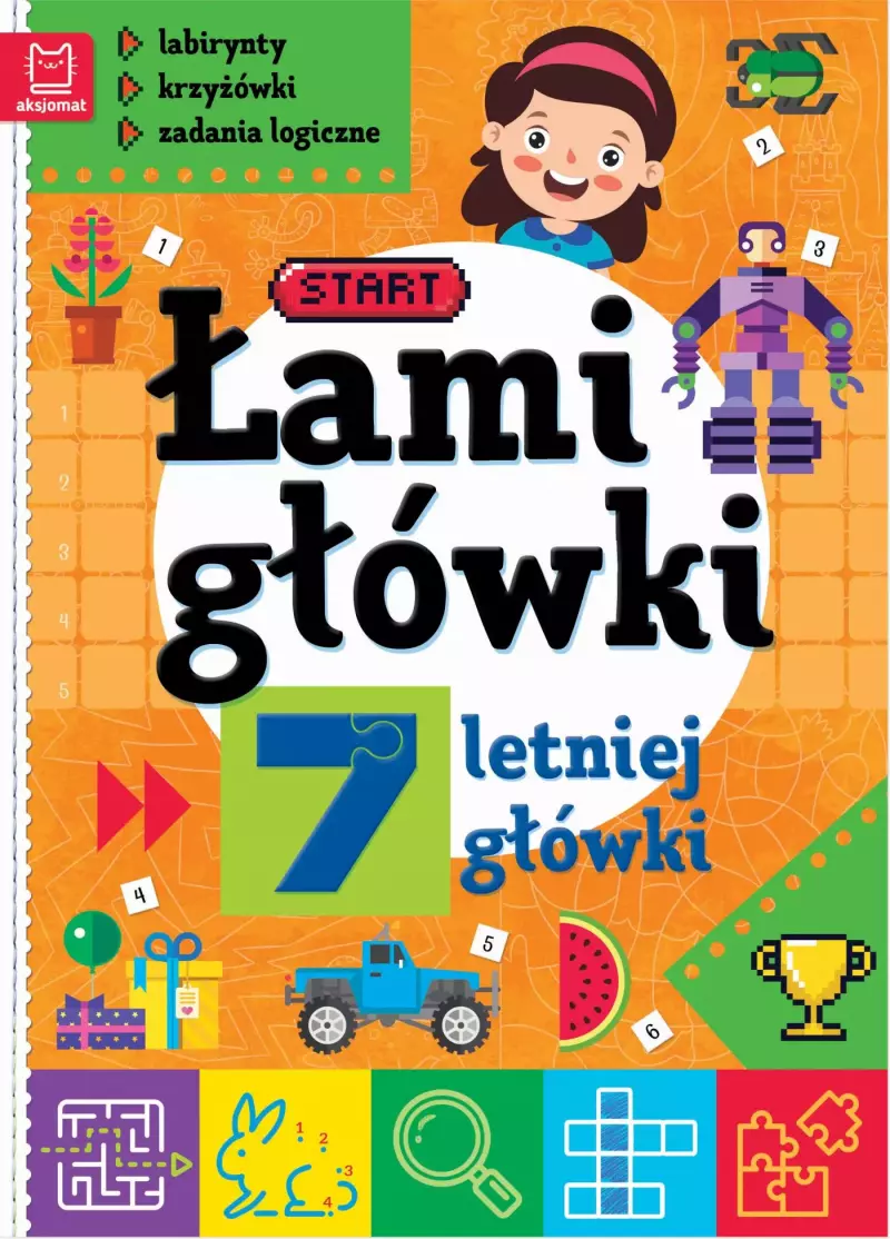 Łamigłówki 7-letniej główki. Labirynty, krzyżówki, zadania logiczne. Wydanie II Łamigłówki 7-letniej główki. Labirynty, krzyżówki, zadania logiczne. Wydanie II