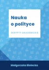 Nauka o polityce Skrypty akademickie - zdjęcie