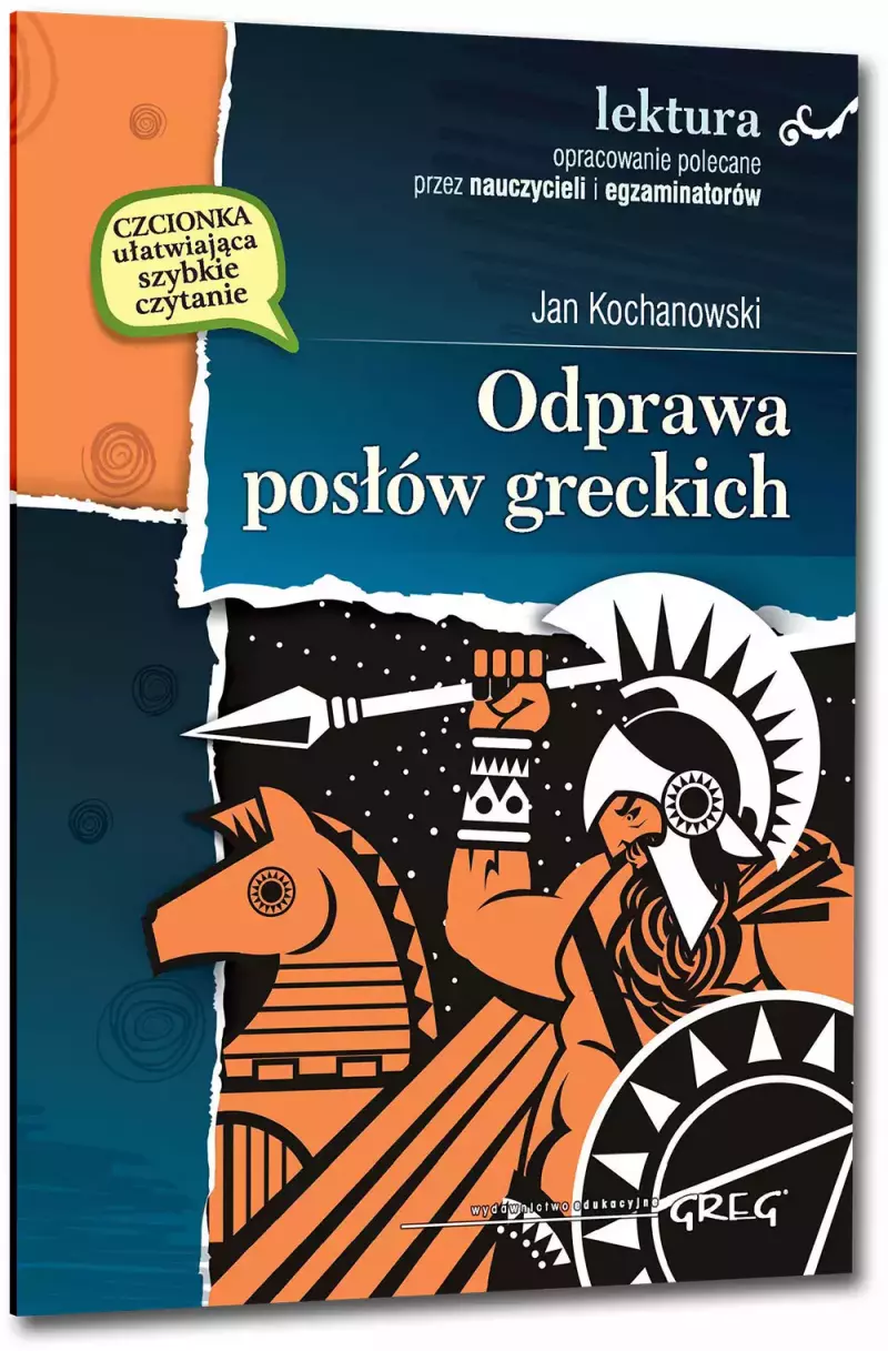 Odprawa posłów greckich (wydanie z opracowaniem i streszczeniem)