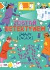 Zostań detektywem. Zabawy i zagadki - zdjęcie