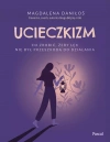 Ucieczkizm. Co zrobić, żeby lęk nie był przeszkodą do działania - zdjęcie
