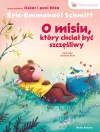 Sowie opowieści. O misiu, który chciał być szczęśliwy - zdjęcie