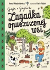 Gaja z Gajówki. Tom 2. Zagadka opuszczonej wsi - zdjęcie