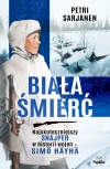 Biała Śmierć. Najskuteczniejszy snajper w historii wojen – Simö Häyhä - zdjęcie