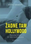 Żadne tam Hollywood Żadne tam Hollywood - zdjęcie
