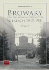 Browary Ziem Zachodnich i Północnych.. T.2 Katalog Browary Ziem Zachodnich i Północnych.. T.2 Katalog - zdjęcie