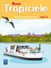 Nowi Tropiciele. Karty ćwiczeń. Klasa 3. Część 5 - zdjęcie