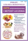 Porady Lekarza Rodzinnego 121. Dieta antynowotworowa i metody leczenia - zdjęcie