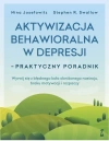 Aktywizacja behawioralna w depresji. Praktyczny poradnik - zdjęcie