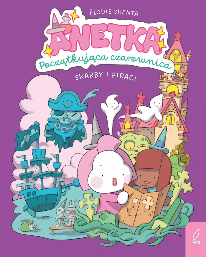 Anetka. Początkująca czarownica. Tom 2. Skarby i piraci