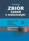 Zbiór zadań z matematyki z pełnymi rozwiązaniami dla klas VII i VIII. Geometria, statystyka i rachunek prawdopodobieństwa - zdjęcie