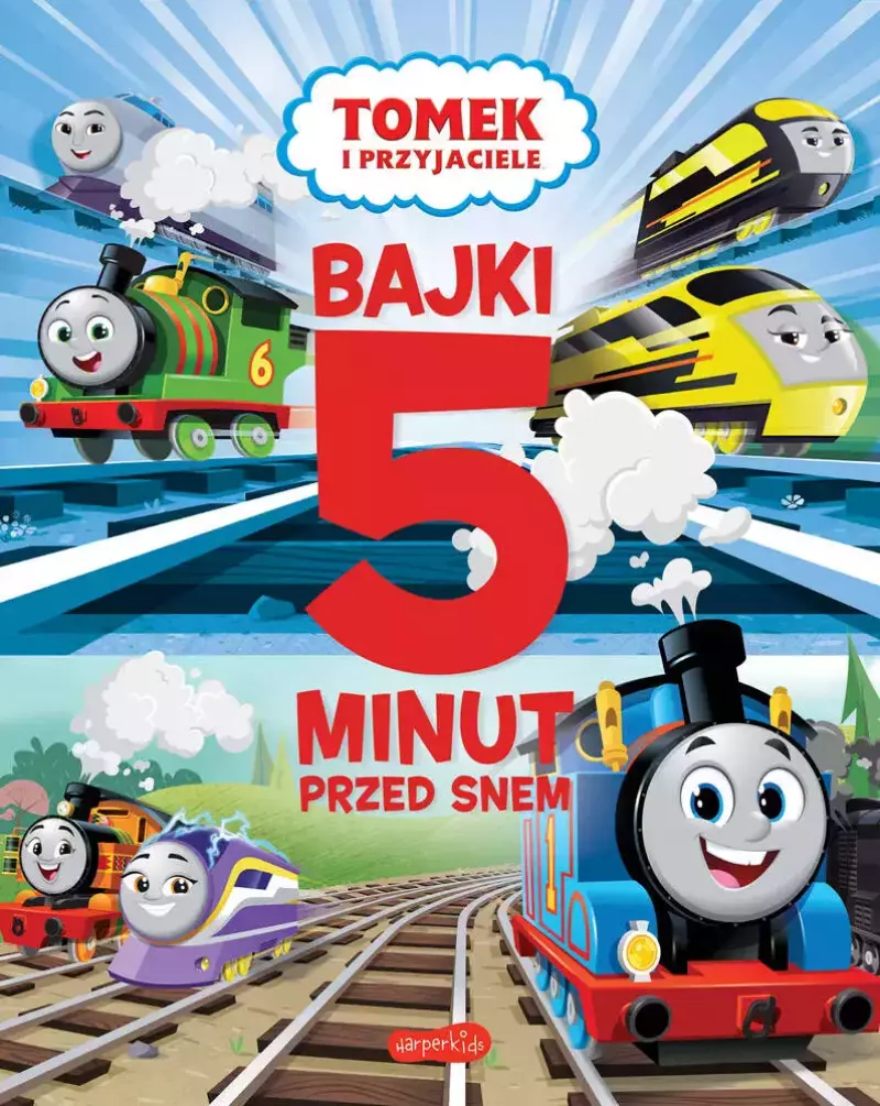 Bajki 5 minut przed snem. Tomek i Przyjaciele
