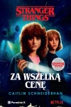 Stranger Things. Za wszelką cenę - zdjęcie