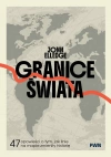 Granice świata. 47 opowieści o tym, jak linie na mapie zmieniły historię - zdjęcie