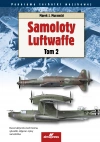 Samoloty Luftwaffe. 2. Samoloty Luftwaffe tom 2 - zdjęcie