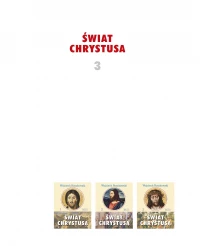 Świat Chrystusa. Tom 3, wydanie 2, zdjęcie 2