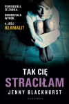 Tak cię straciłam - zdjęcie
