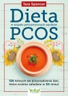 Dieta w zespole policystycznych jajników PCOS. 125 łatwych do przyrządzenia dań, które zrobisz zaledwie w 30 minut - zdjęcie