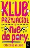 Klub przyjaciół nie do pary - zdjęcie