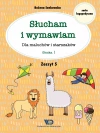 Słucham i wymawiam. Zeszyt 5. Głoska l - zdjęcie