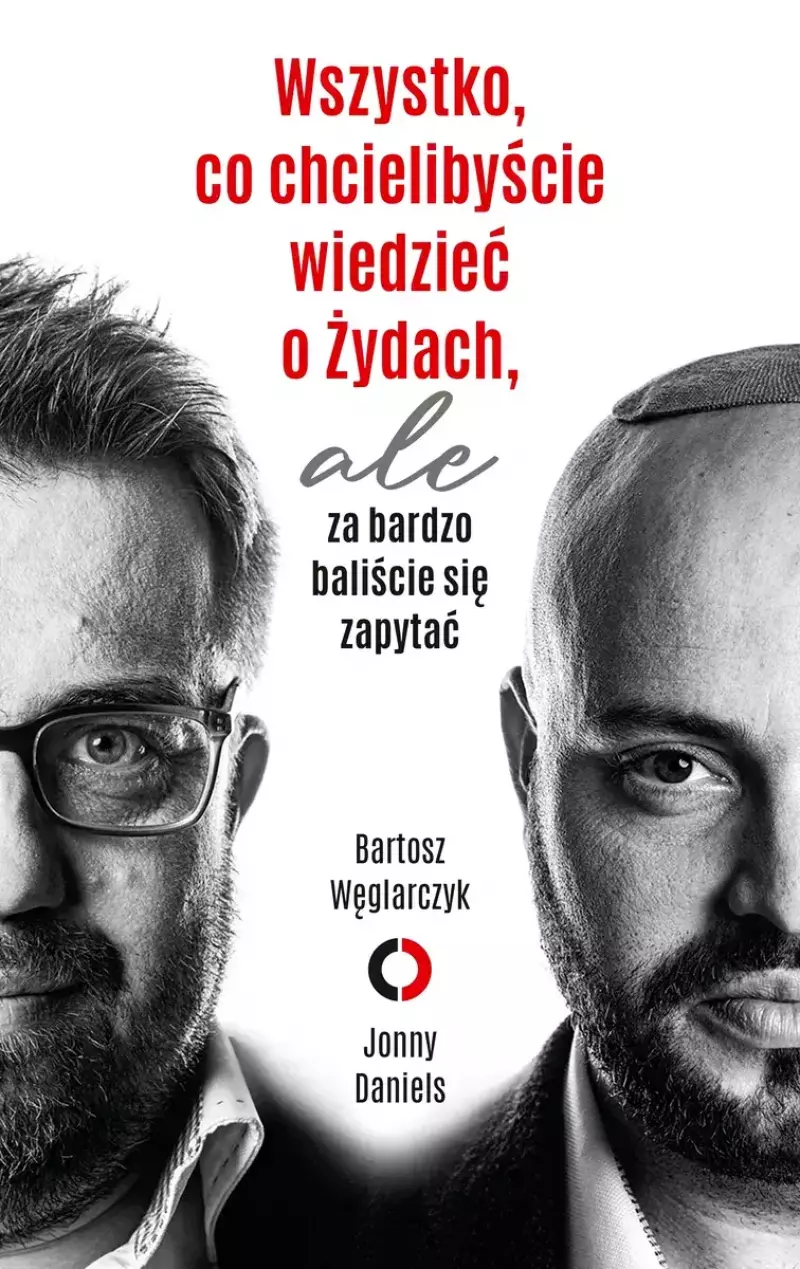 Wszystko, co chcielibyście wiedzieć o Żydach, ale za bardzo baliście się zapytać