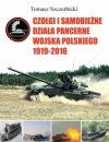 Czołgi i samobieżne działa pancerne Wojska Polskiego 1919-2016 - zdjęcie