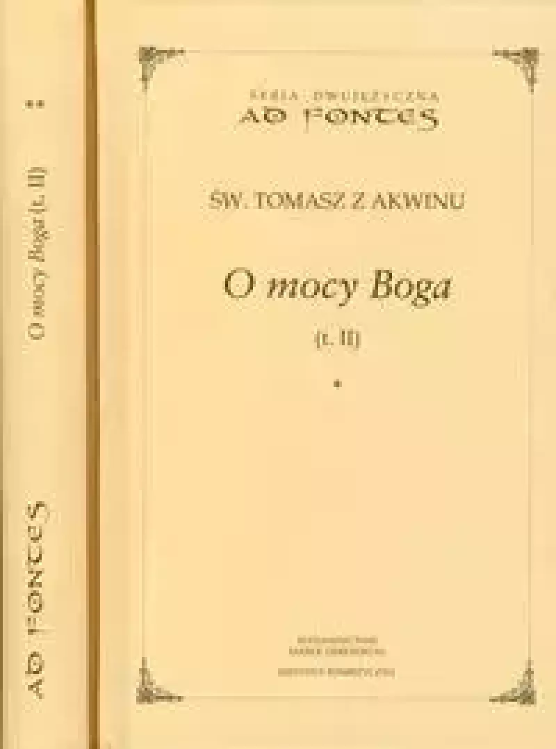 O mocy Boga, tom 2, część 1-2 O mocy Boga, tom 2, część 1-2