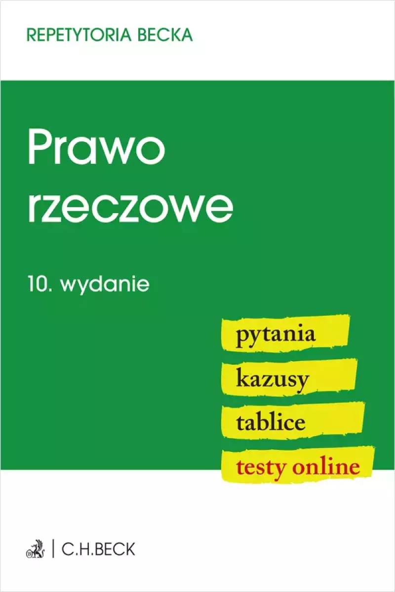Prawo rzeczowe. Pytania. Kazusy. Tablice. Testy online Prawo rzeczowe. Pytania. Kazusy. Tablice. Testy online