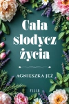 Cała słodycz życia - zdjęcie