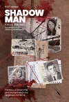 Shadowman. True crime: Pierwszy w historii FBI portret psychologiczny seryjnego mordercy - zdjęcie