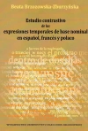 Estudio contrastivo de las expresiones temporales de base nominal en español, francés y polaco - zdjęcie