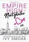 Sekrety Empire High. Tom 1. Nietykalni - zdjęcie