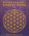 Pradawna Tajemnica Kwiatu Życia. Tom 1 - zdjęcie