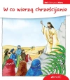 Mali odkrywcy wiary. W co wierzą chrześcijanie - zdjęcie