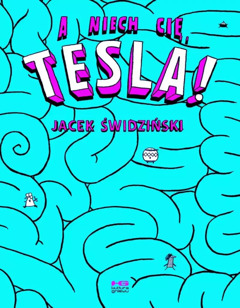 A niech cię, Tesla!