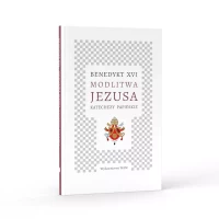 Modlitwa Jezusa. Katechezy papieskie, zdjęcie 2