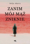 Zanim mój mąż zniknie - zdjęcie