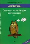 Ćwiczenia artykulacyjne szereg syczący Zeszyt 2 - zdjęcie